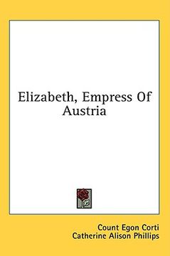 portada elizabeth, empress of austria (en Inglés)