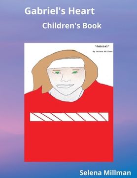 portada Gabriel's Heart: Children's Book (in English)