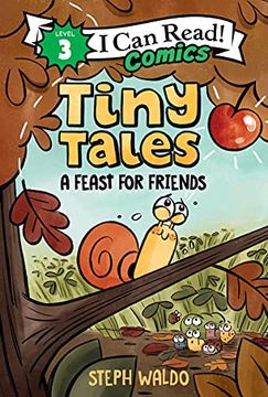 portada Tiny Tales a Feast for Friends (i can Read Comics, Level 3) (en Inglés)