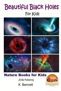 portada Beautiful Black Holes For Kids (in English)