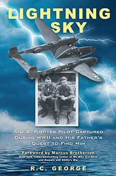 portada Lightning Sky: A U. Sk Fighter Pilot Captured During Wwii and his Father's Quest to Find him (en Inglés)