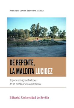 portada De Repente, la Maldita Lucidez (in Spanish)