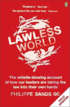 portada Lawless World: Making and Breaking Global Rules