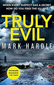 portada Truly Evil: When every suspect has a secret, how do you find the killer? (Pearson and Russell)