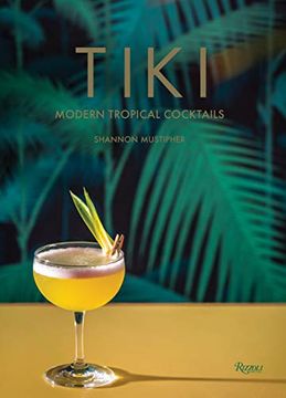 portada Tiki: Modern Tropical Cocktails 