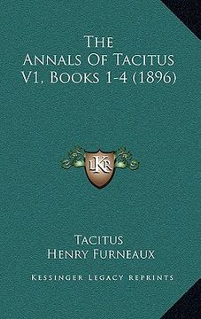 portada the annals of tacitus v1, books 1-4 (1896) (en Inglés)