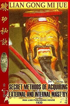 portada lian gong mi jue: secret methods of acquiring external and internal mastery (en Inglés)