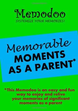 portada Memodoo Memorable Moments as a Parent
