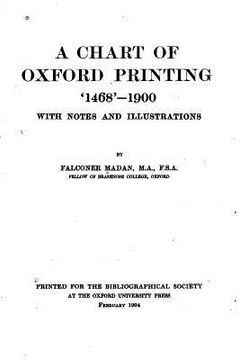 portada A Chart of Oxford Printing, 1468-1900 (en Inglés)