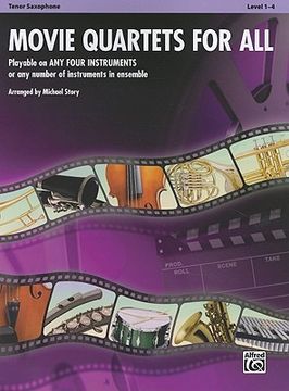 portada movie quartets for all, tenor saxophone, level 1-4 (in English)
