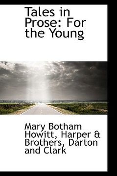portada tales in prose: for the young (en Inglés)