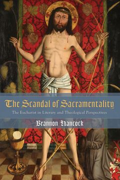 portada The Scandal of Sacramentality (en Inglés)