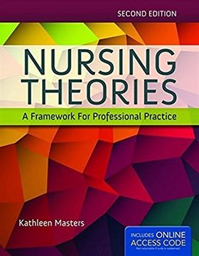 portada Nursing Theories: A Framework For Professional Practice