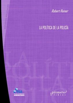 portada La Politica de la Policia (in Spanish)