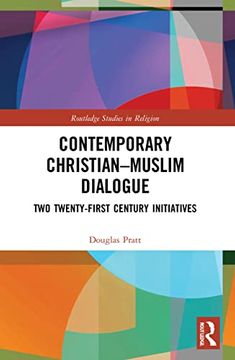 portada Contemporary Christian-Muslim Dialogue (Routledge Studies in Religion) 