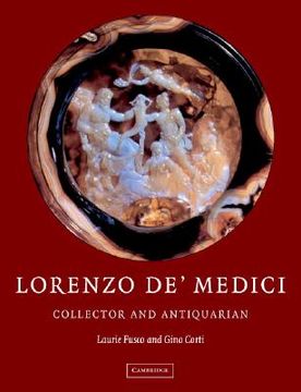 portada lorenzo de' medici: collector and antiquarian