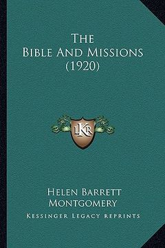 portada the bible and missions (1920) the bible and missions (1920) (en Inglés)