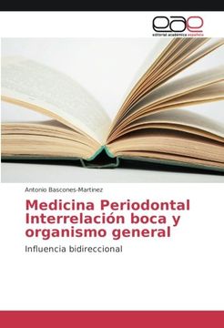 portada Medicina Periodontal Interrelación boca y organismo general: Influencia bidireccional (Spanish Edition)