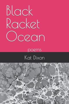 portada Black Racket Ocean: poems (en Inglés)