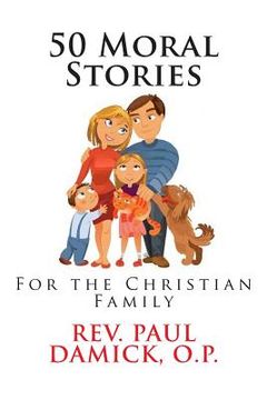 portada 50 Moral Stories: For the Christian Family (en Inglés)