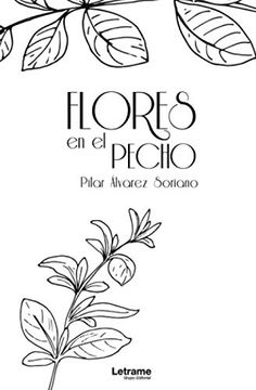 portada Flores en el Pecho (in Spanish)