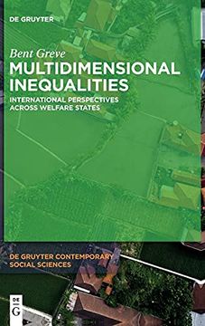 portada Multidimensional Inequalities: International Perspectives Across Welfare States: 4 (de Gruyter Contemporary Social Sciences, 4) (en Inglés)