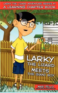 portada Larky the Lizard Meets the Giant boy (en Inglés)