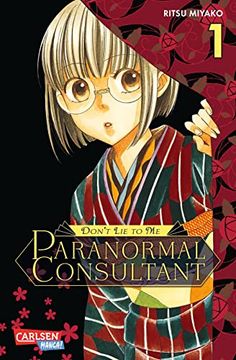 portada Don? T lie to me? Paranormal Consultant 1: Mystery-Manga mit Unschlagbarem Ermittlerduo und Übernatürlichem Twist (en Alemán)