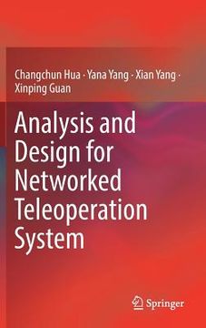portada Analysis and Design for Networked Teleoperation System (en Inglés)