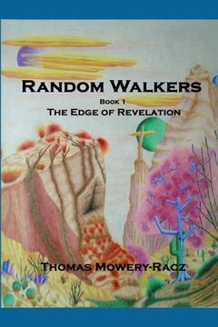portada Random Walkers, Book 1, The Edge of Revelation (en Inglés)