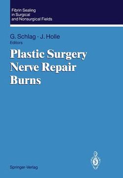 portada fibrin sealing in surgical and nonsurgical fields: volume 3: plastic surgery nerve repair burns (en Inglés)