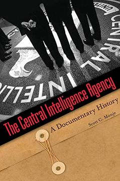 portada The Central Intelligence Agency: A Documentary History (in English)