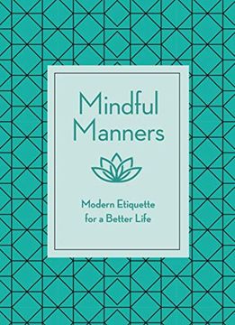 portada Mindful Manners: Modern Etiquette for a Better Life (in English)