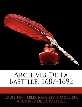 portada Archives de La Bastille: 1687-1692 (en Francés)