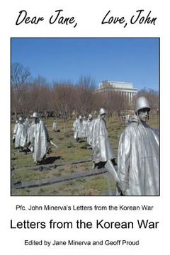 portada Dear Jane, Love, John: Letters from the Korean War (en Inglés)
