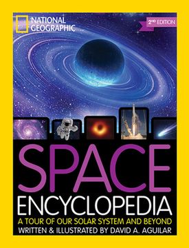portada Space Encyclopedia, 2nd Edition: A Tour of our Solar System and Beyond (en Inglés)