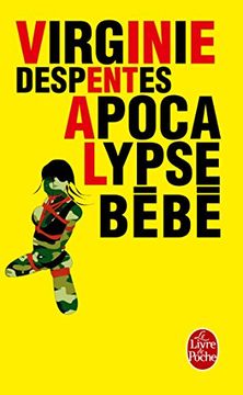 portada Apocalypse bébé: 1 (Littérature & Documents) (in French)