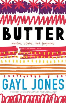 portada Butter: Novellas, Stories, and Fragments
