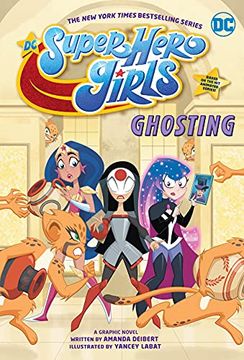 portada Dc Super Hero Girls: Ghosting (en Inglés)