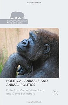 portada Political Animals and Animal Politics (The Palgrave Macmillan Animal Ethics Series)