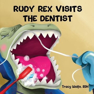 portada Rudy Rex Visits the Dentist (en Inglés)