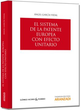 portada El Sistema de la Patente Europea con Efecto Unitario (in Spanish)