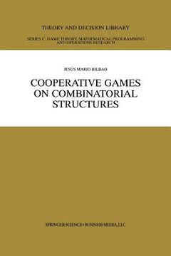portada Cooperative Games on Combinatorial Structures (en Inglés)