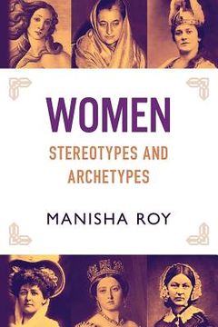 portada Women, Stereotypes and Archetypes (en Inglés)