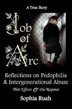 portada job of arc: reflections on pedophilia & intergenerational abuse (in English)