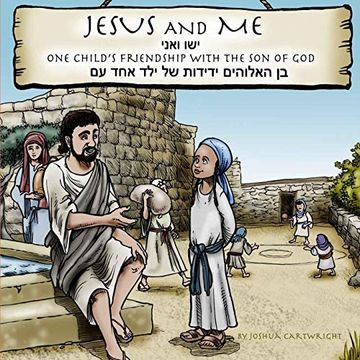 portada Jesus and me: One Child's Friendship With the son of god 