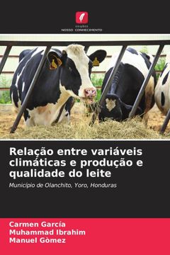 portada Relação Entre Variáveis Climáticas e Produção e Qualidade do Leite (en Portugués)