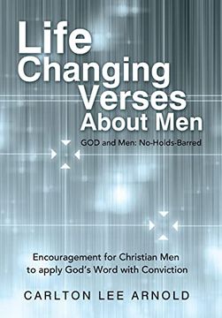 portada Life-Changing Verses About Men: Encouragement for Christian men to Apply God's Word With Conviction (en Inglés)