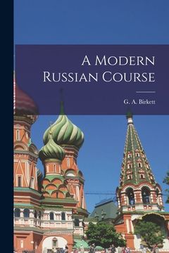portada A Modern Russian Course (en Inglés)
