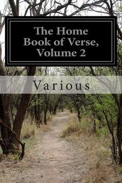 portada The Home Book of Verse, Volume 2 (en Inglés)